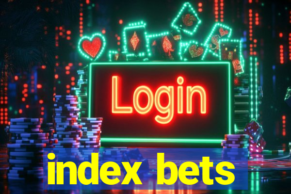 index bets