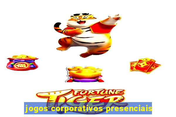 jogos corporativos presenciais