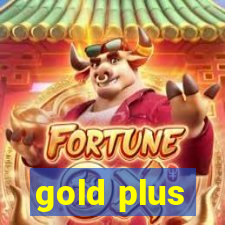 gold plus