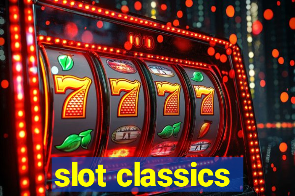 slot classics