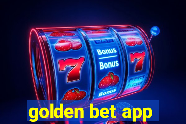 golden bet app