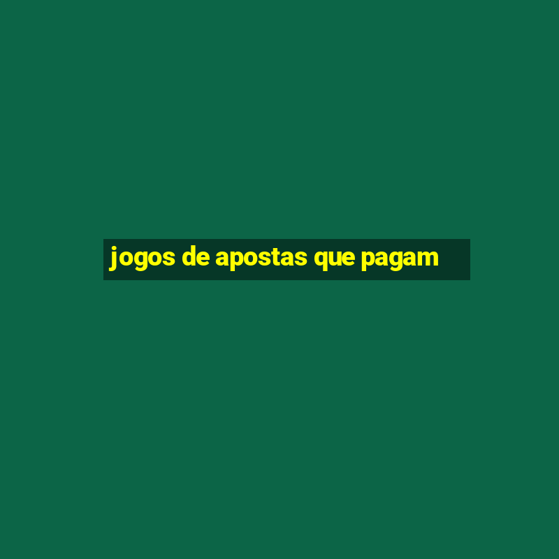 jogos de apostas que pagam