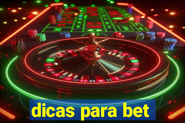 dicas para bet