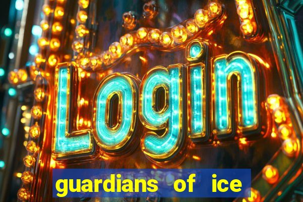 guardians of ice and fire slot