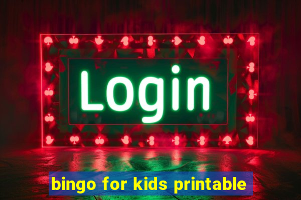 bingo for kids printable