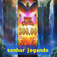 sonhar jogando futebol e fazendo gol