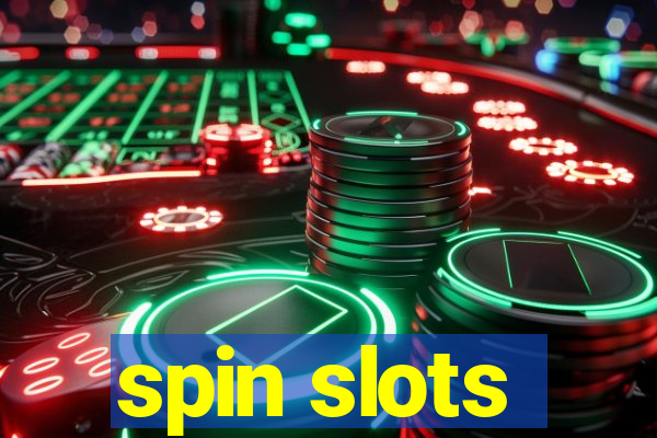 spin slots