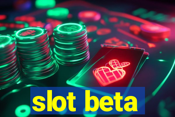 slot beta