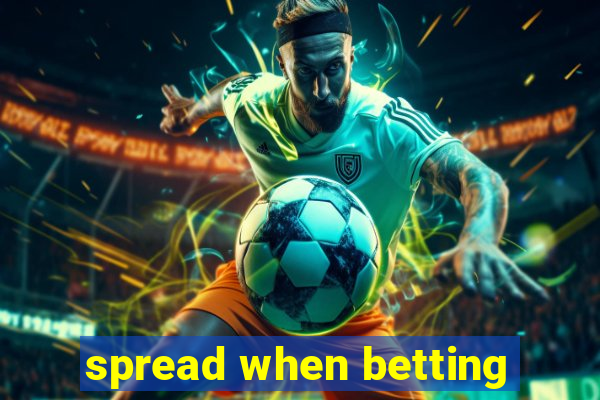 spread when betting