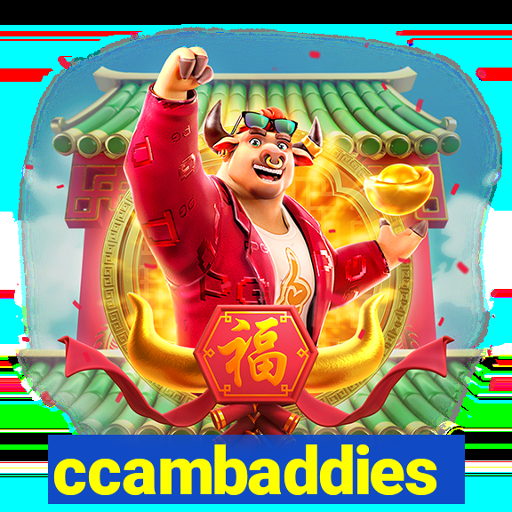 ccambaddies