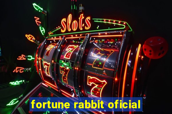 fortune rabbit oficial