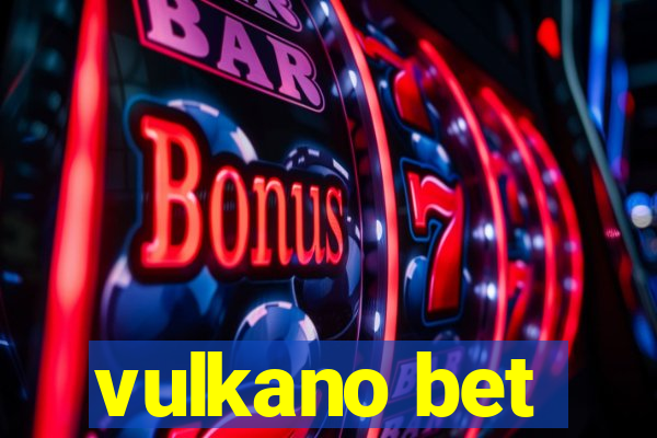 vulkano bet