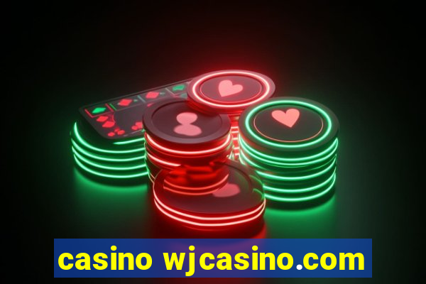 casino wjcasino.com