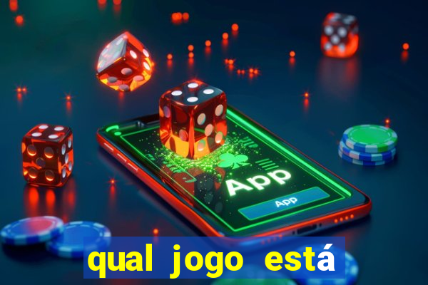 qual jogo está tendo agora