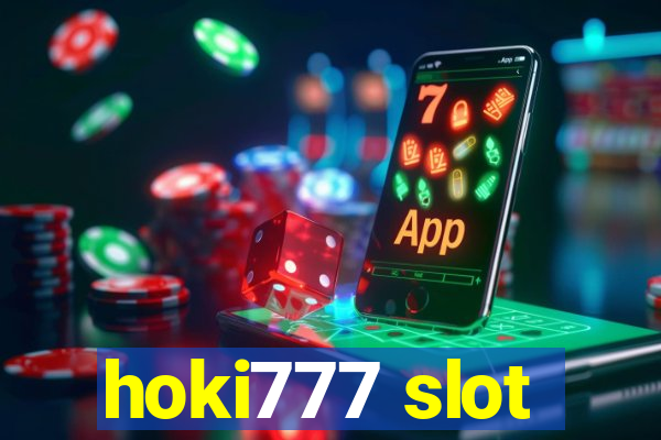 hoki777 slot