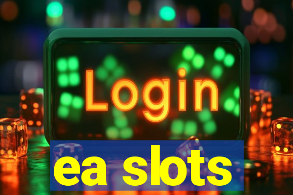 ea slots