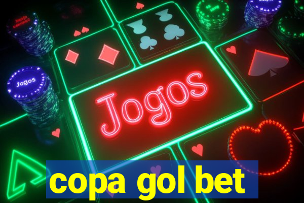 copa gol bet