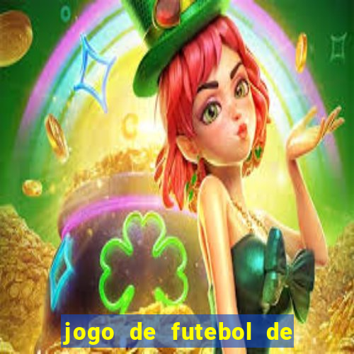 jogo de futebol de montar seu time