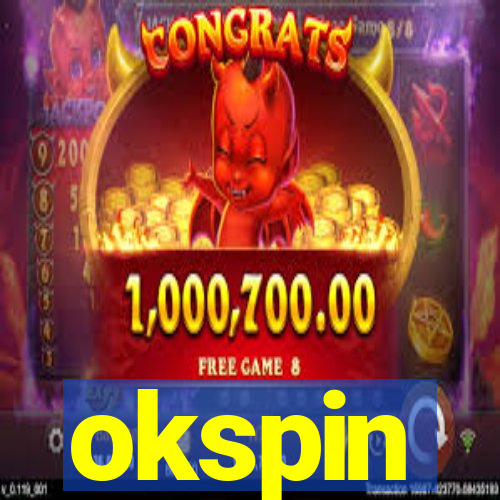 okspin