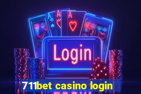 711bet casino login