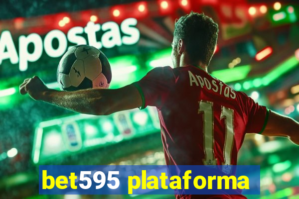 bet595 plataforma