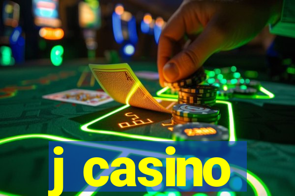 j casino