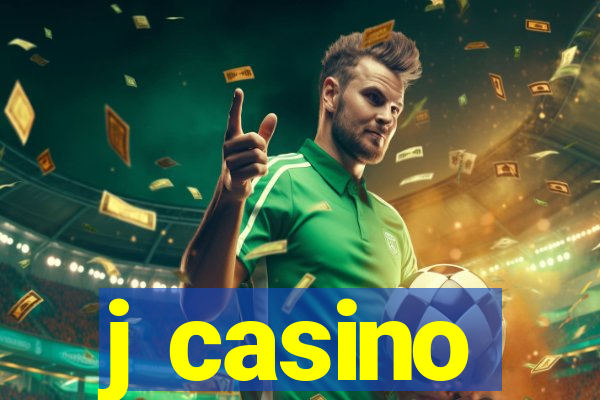 j casino