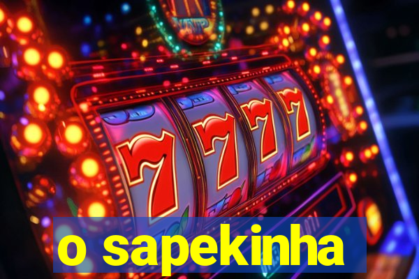 o sapekinha