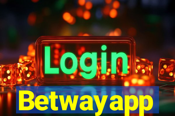 Betwayapp