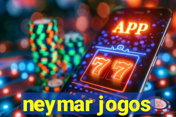 neymar jogos