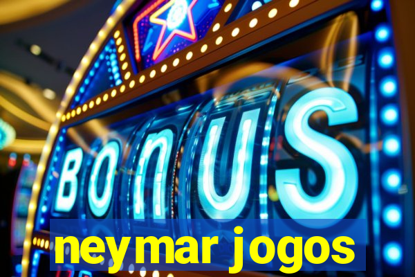 neymar jogos