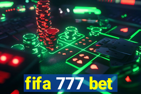 fifa 777 bet