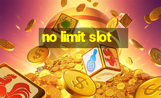 no limit slot