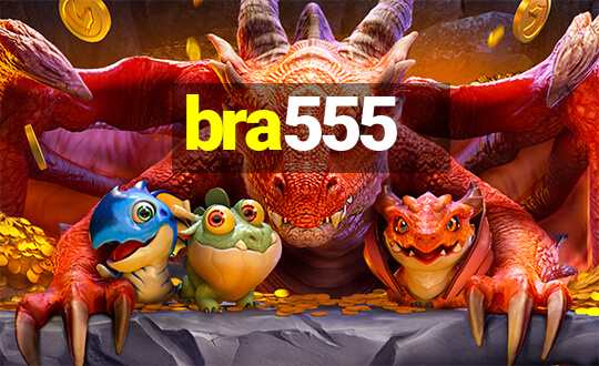 bra555