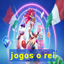 jogos o rei