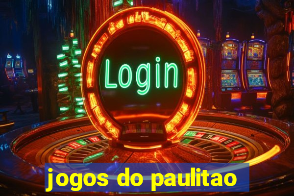 jogos do paulitao