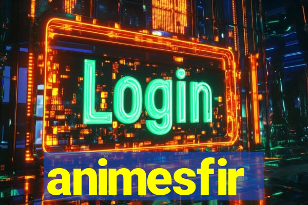 animesfir