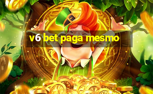 v6 bet paga mesmo