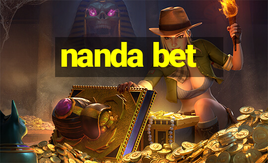 nanda bet