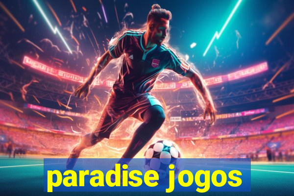 paradise jogos