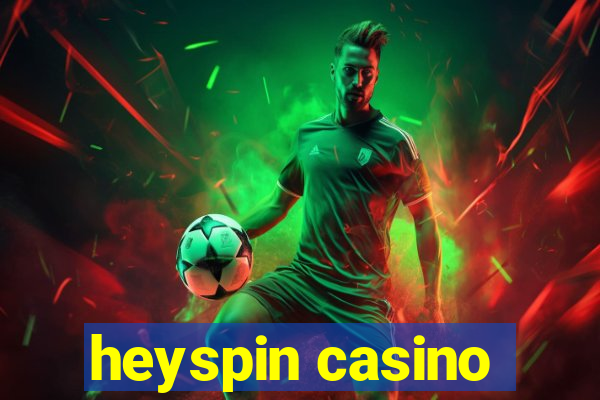 heyspin casino