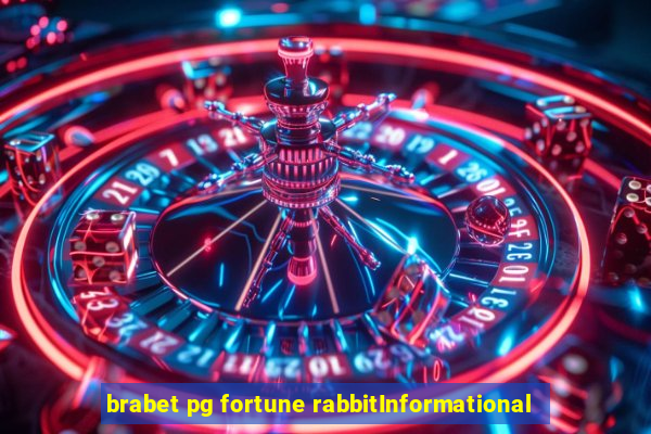 brabet pg fortune rabbitInformational