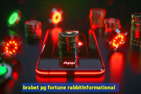 brabet pg fortune rabbitInformational