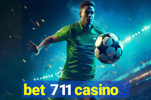 bet 711 casino