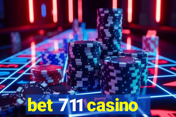 bet 711 casino