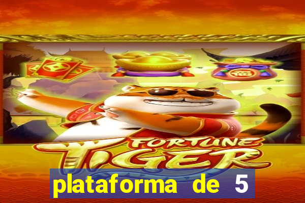 plataforma de 5 reais slots