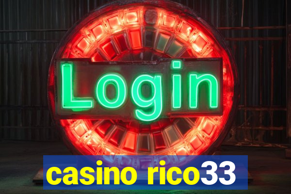 casino rico33