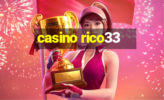 casino rico33