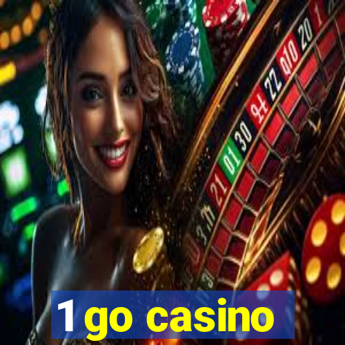 1 go casino