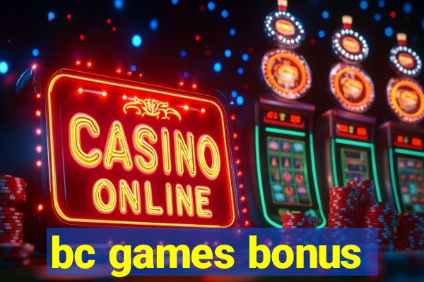 bc games bonus